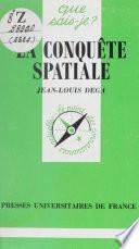 La conquête spatiale
