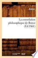 La Consolation Philosophique de Boece (Ed.1861)