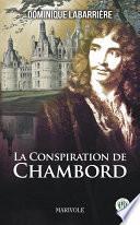 La Conspiration de Chambord