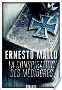 La conspiration des médiocres