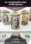 La conspiration des milliardaires