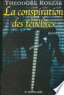 La Conspiration des ténèbres