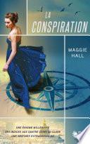La Conspiration - Livre I
