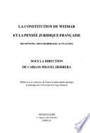La constitution de Weimar et la pensée juridique française
