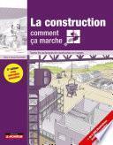 La construction comment ça marche?
