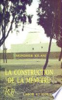 La construction de la mémoire