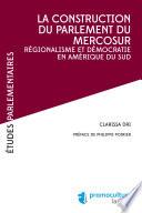 La construction du parlement du Mercosur