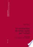 La construction du temps social par l'enfant