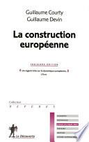 La construction européenne