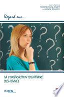 La construction identitaire des jeunes