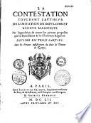 La contestation touchant l'auteur de l'Imitation de Jésus-Christ rendue manifeste...