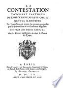 La Contestation touchant l'autheur de l'imitation de J. Christ