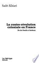 La contre-révolution coloniale en France