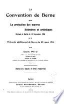La Convention de Berne pour la protection des œuvres littéraires et artistiques