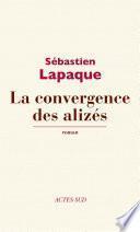 La Convergence des alizés