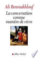 La Conversation comme manière de vivre