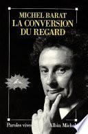 La Conversion du regard