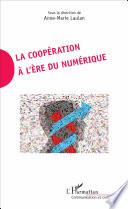 La coopération à l'ère du numérique