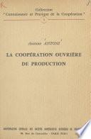 La coopération ouvrière de production