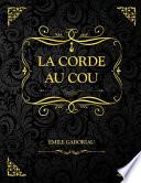 La corde au cou
