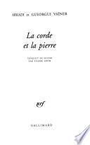 La corde et la pierre