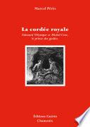 La Cordée royale - Edward Whymper et Michel Croz, le prince des guides