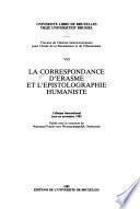 La Correspondance d'Erasme et l'épistolographie humaniste