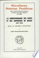 La correspondance des papes et des empereurs de Russie (1814-1878)