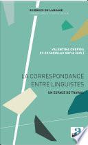 La correspondance entre linguistes