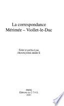 La correspondance Mérimée - Viollet-le-Duc