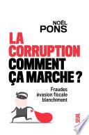 La corruption, comment ça marche ?
