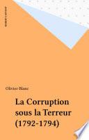 La Corruption sous la Terreur (1792-1794)
