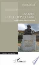 La Corse et l'idée républicaine