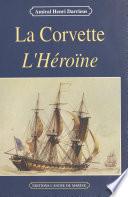 La corvette «L'Héroïne» (1841-1844)