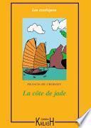La côte de jade