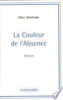 La couleur de l'absence