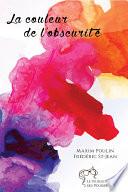 La couleur de l'obscurité