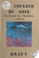 La couleur du soir