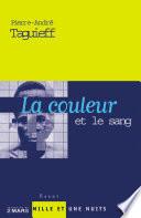La couleur et le sang (Nouvelle édition)