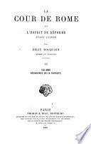 La cour de Rome et l'esprit de réforme avant Luther