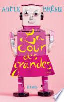 La cour des grandes