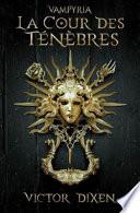 La cour des ténèbres