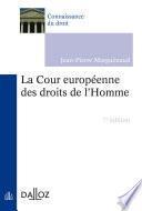 La Cour européenne des droits de l'Homme