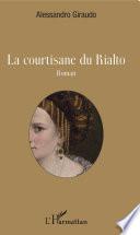 La courtisane du Rialto