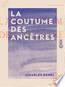La Coutume des ancêtres