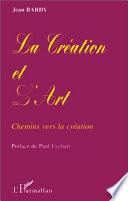 La création et l'art