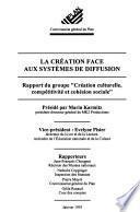 La création face aux systèmes de diffusion
