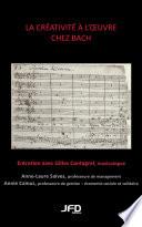 La créativité à l'oeuvre chez Bach