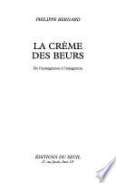 La crème des Beurs