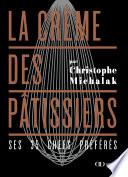 La crème des pâtissiers